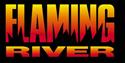 FLAMING RIVER
