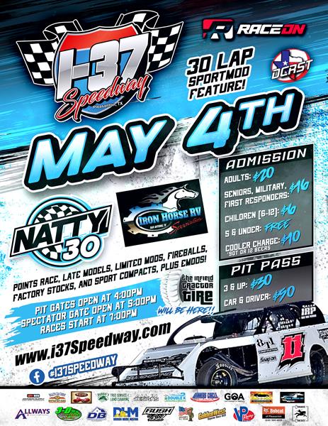 May 4th; Natty 30 sponsored by Iron Horse RV
