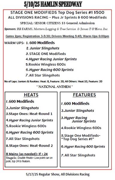 5/10/25 Stage One "Top Dog Series", All Divisions Racing, Senior Citizens $3 GA Special