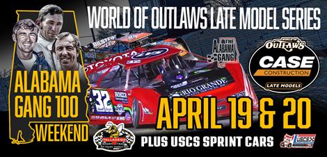 Talladega Short Track | Alabama Gang 100- April 19th&20th!