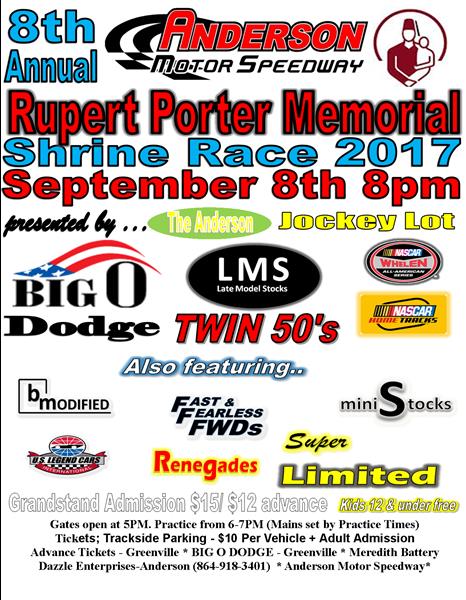 NEXT EVENT: 8th Annual Rupert Porter Memorial Shrine Race Friday September 8th at 8pm