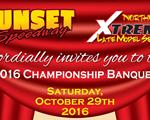 2016 Sunset Speedway Championship Awards Banquet Information & Drivers to be Awarded
