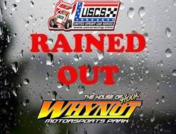 USCS Speedweek RAINED OUT at Whynot on Saturday