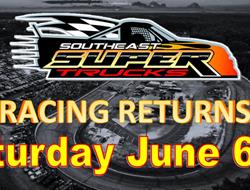 NEXT EVENT: Southeast Super Trucks Series Saturday