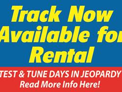 Track Available for Rental - Test & Tune Days in J
