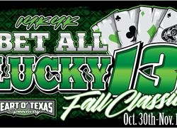 Bet All Lucky 13 Fall Classic October 30-Nov 1