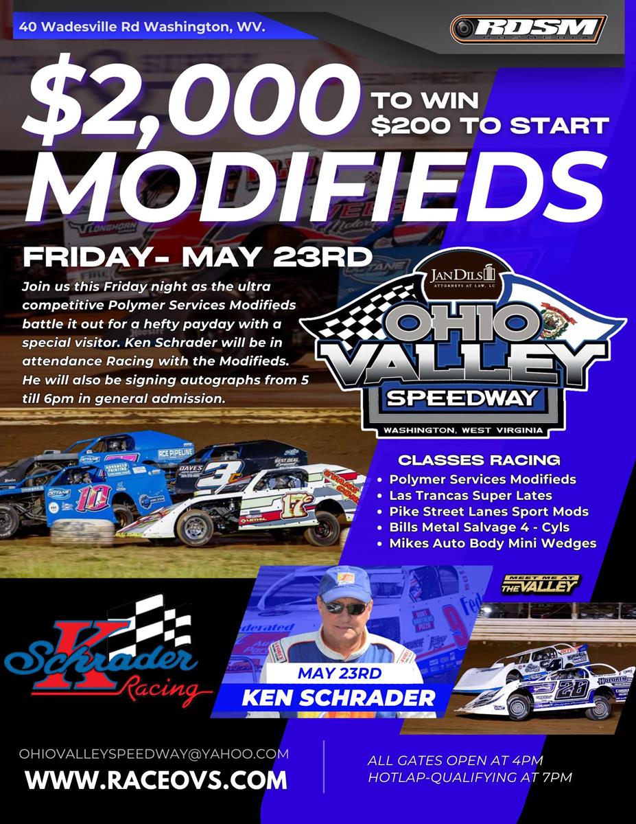 $2,000 to win - $200 to start Polymer Services Modifieds and a visit from Kenny Schrader
