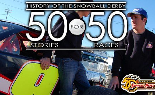 50 for 50: The History of Crew Chiefs at Snowball Derby