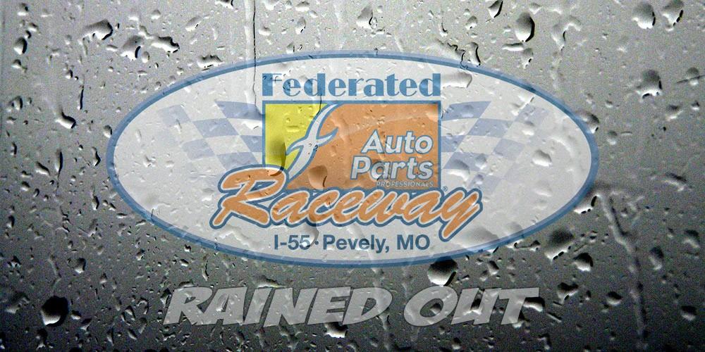 Mother Nature washes out Saturday, May 4th racing action!