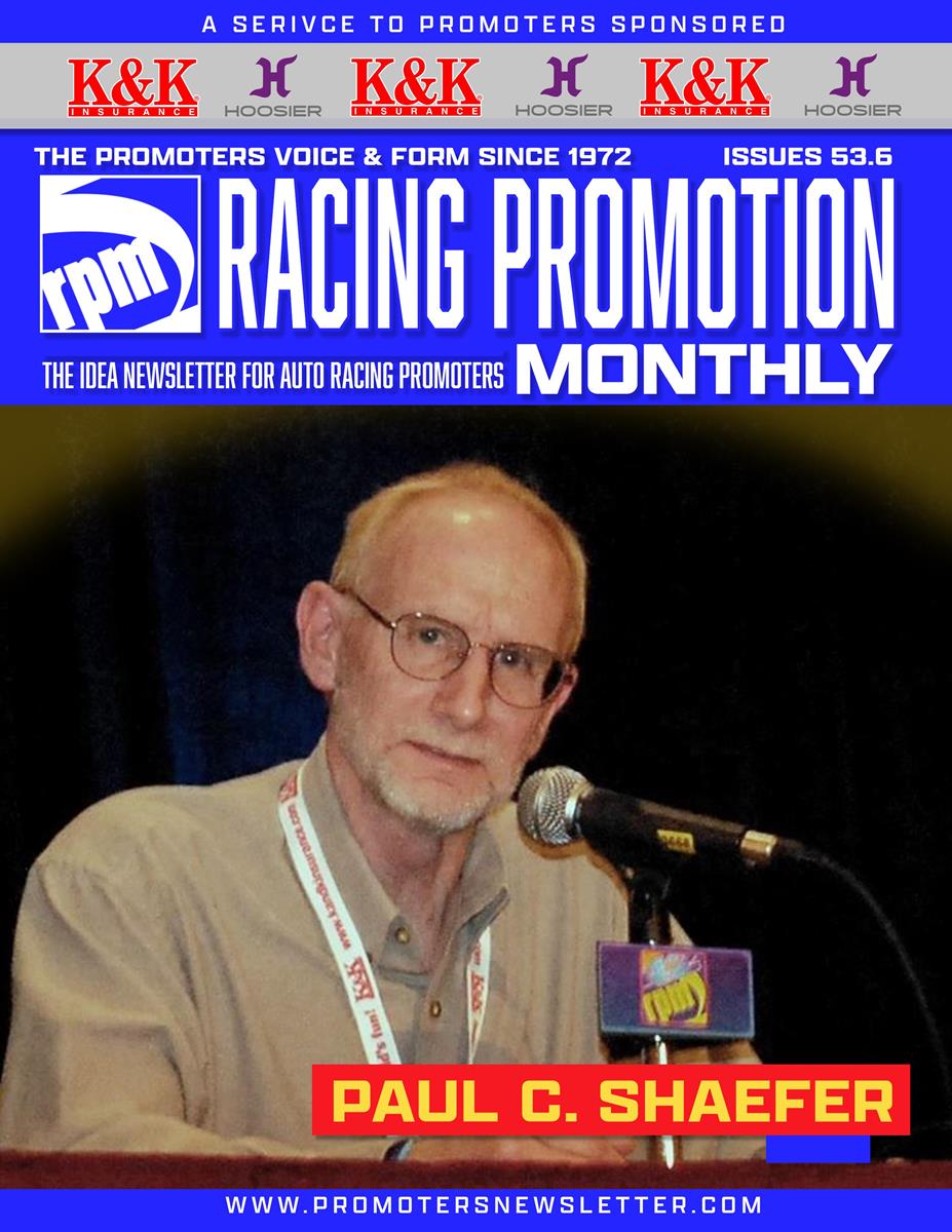 RACING PROMOTION MONTHLY NEWSLETTER; ISSUE 53.6 THE PROMOTERS VOICE & FORM SINCE 1972; JUNE EDITION