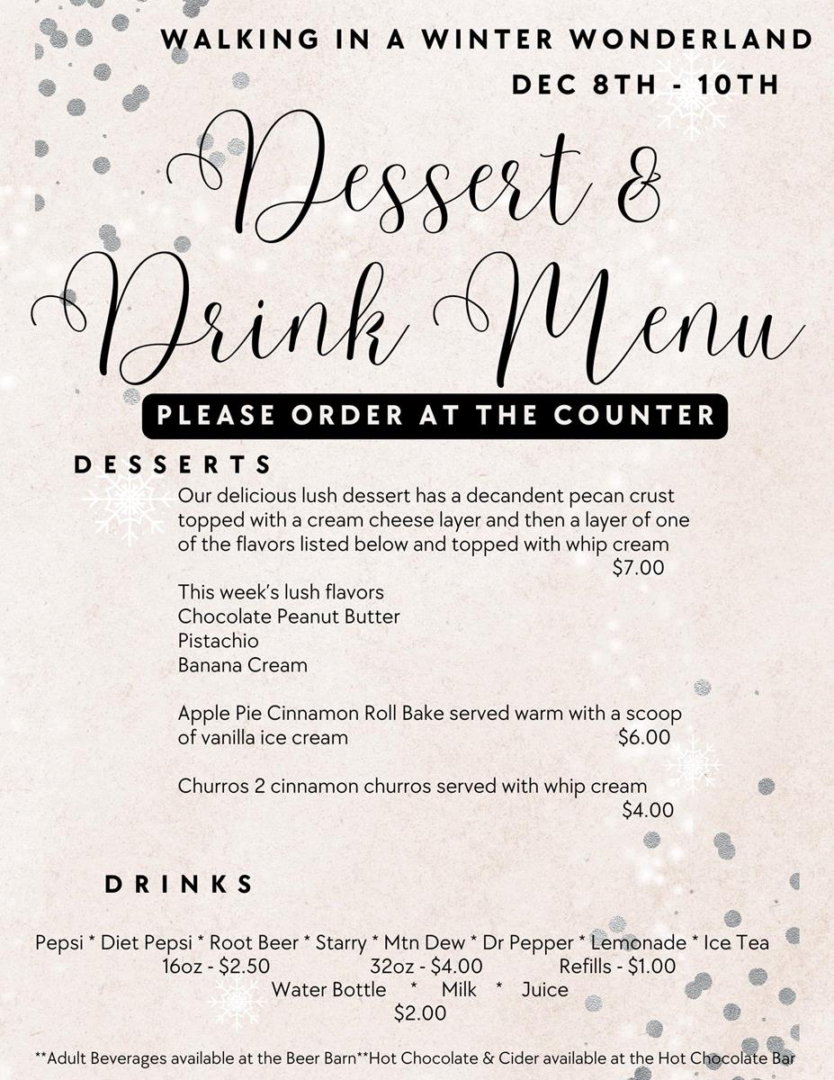 MENU FOR THIS WEEKEND (DEC 8-10) AT WALKING IN A WINTER WONDERLAND!