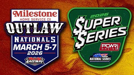 2026 Outlaw Nationals Information: Pre-Entry, Pit Parking, Full Purse, and More