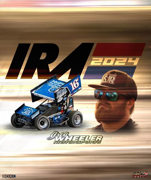 Greg Wheeler Motorsports and Tylar Rankin to Run Full IRA Schedule in 2024