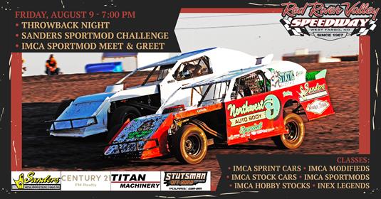 Friday, August 9 - Throwback Night | Sanders SportMod Challenge | IMCA SportMod Meet & Greet
