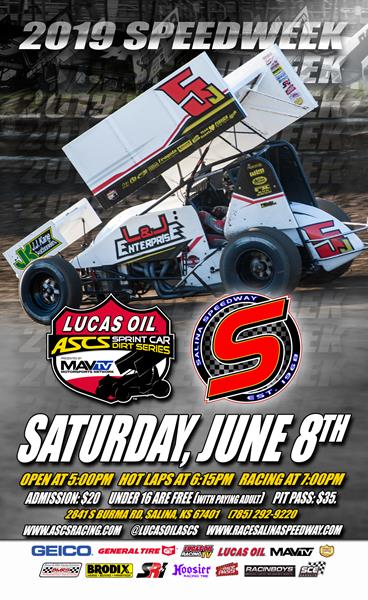 Salina Speedway Rounds Out 2019 Speedweek For Lucas Oil American Sprint Car Series National Tour