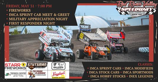 NEXT RACE: Friday, May 31 – Fireworks | IMCA Sprint Car Meet & Greet | Military Appreciation & First Responder Night