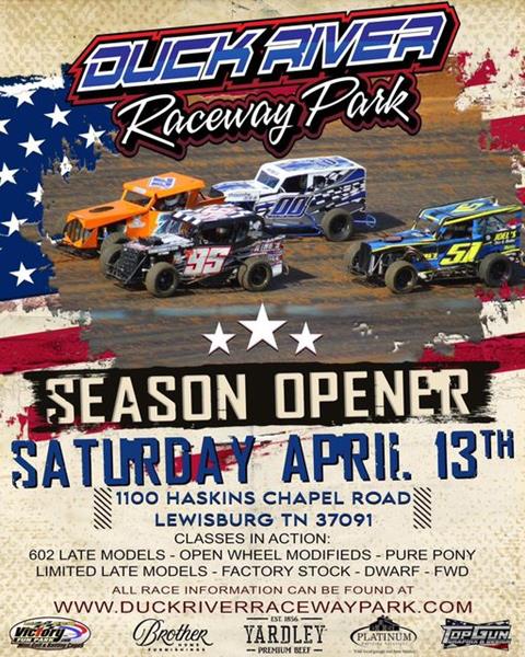 Duck River Raceway Park SEASON OPENER and 2024 Points that begin THIS Saturday Night April 13th!