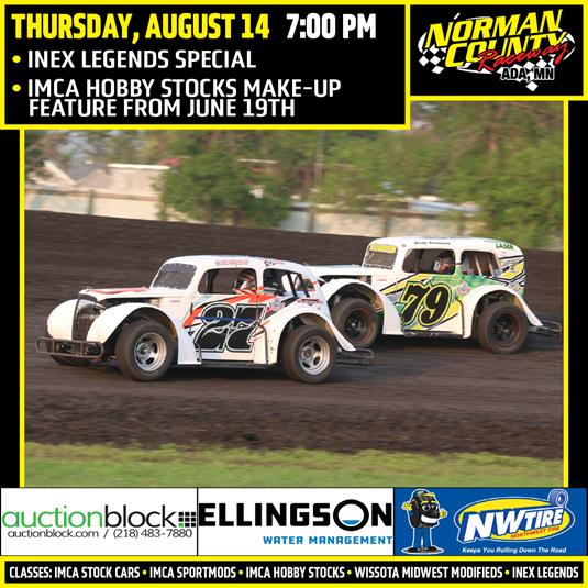 NEXT RACE: Thursday, August 14 - INEX Legends Special | IMCA Hobby Stocks make-up feature from June 19th