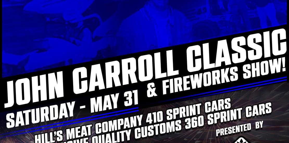 JOHN CARROLL CLASSIC & FIREWORKS SHOW PRESENTED BY...