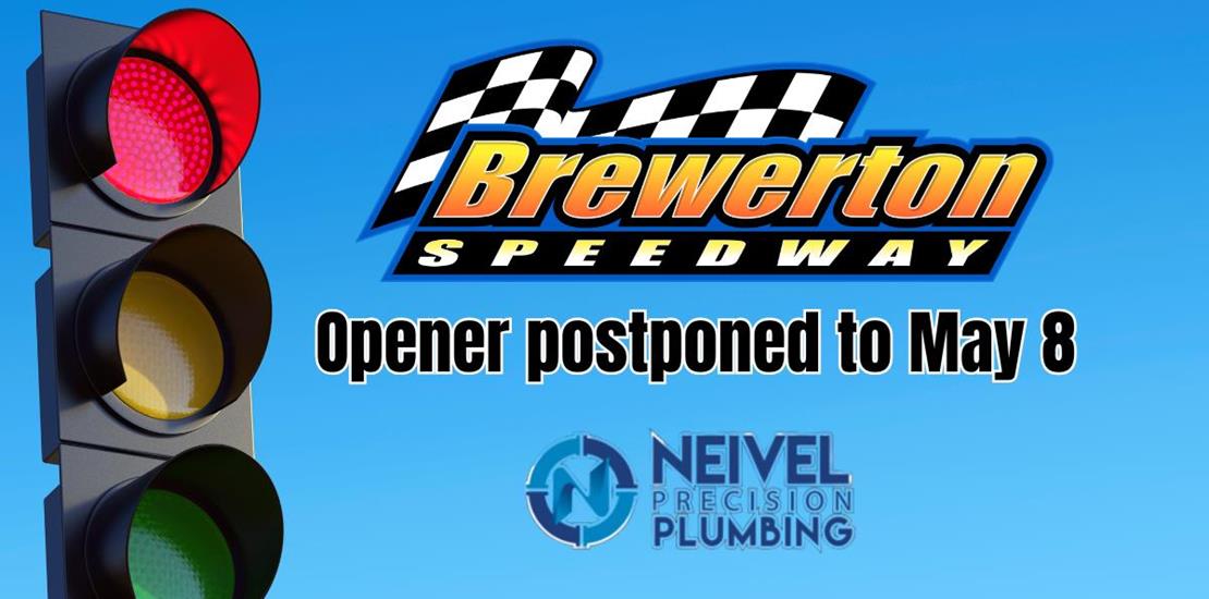 Brewerton Speedway Opener Postponed to May 8