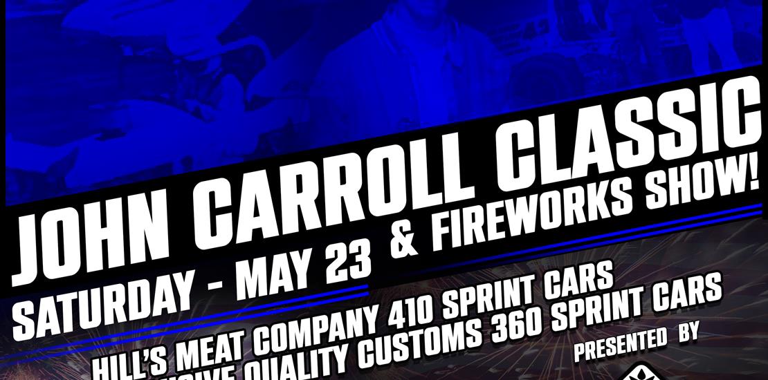 JOHN CARROLL CLASSIC & FIREWORKS SHOW PRESENTED BY...