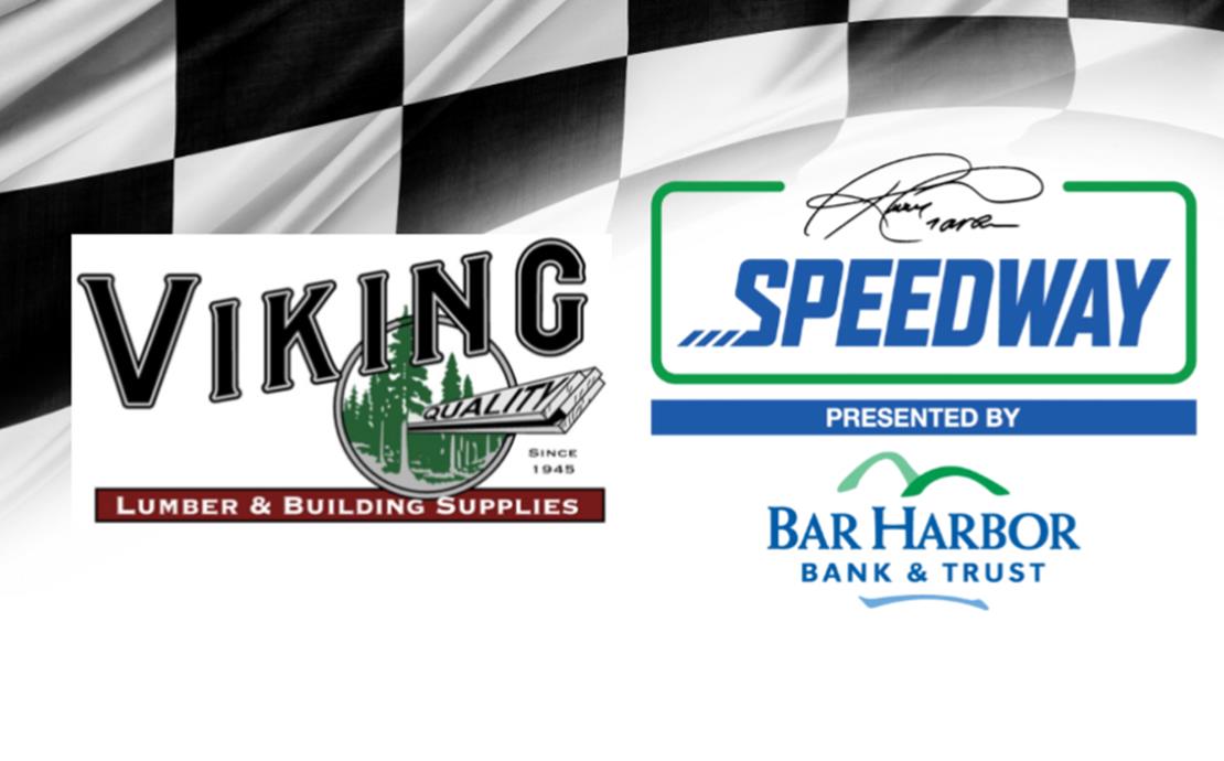 Speedway presented by Bar Harbor Bank & Trust Welc...