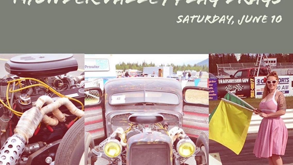 9th Annual Thunder Valley Flag Drags