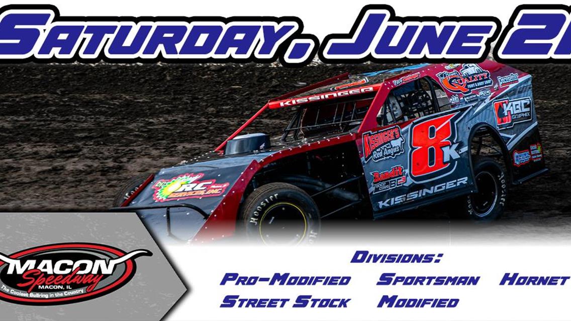 June 21: Weekly Racing Continues at Macon Speedway