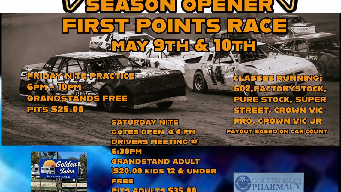 2025 Season Opener  5/09 5/10 weekend