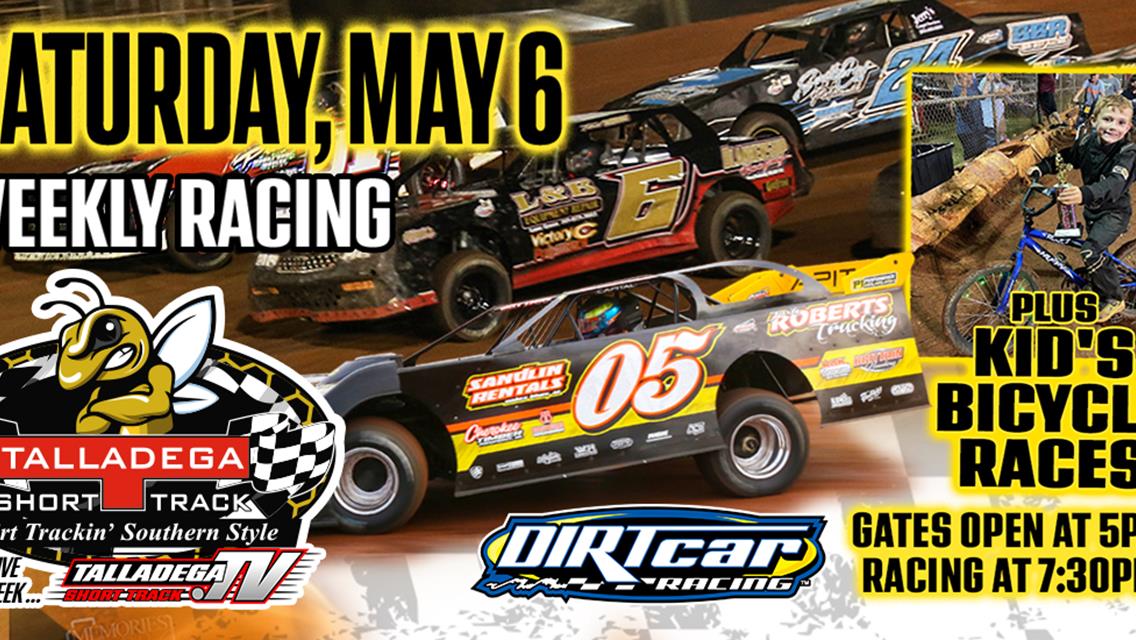 Talladega Short Track | May 6th!