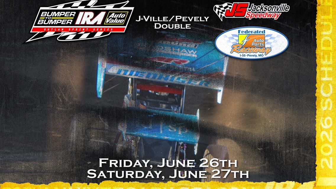 Jacksonville Speedway and I-55 Raceway return to 2026 IRA Schedule on June 26th &amp; 27th