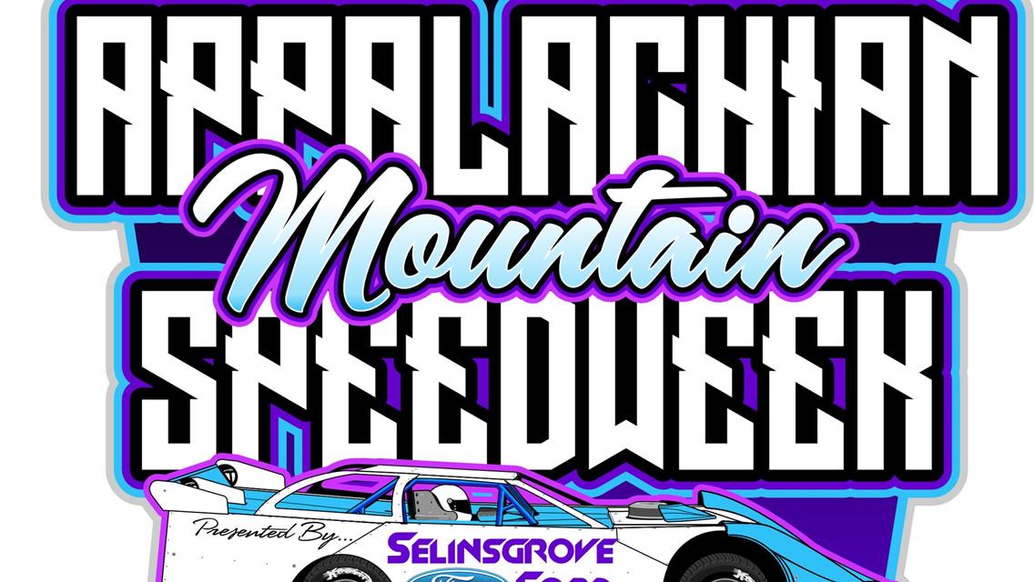 BAPS to Host Super Late Model Appalachian Mountain Speedweek, June 2024