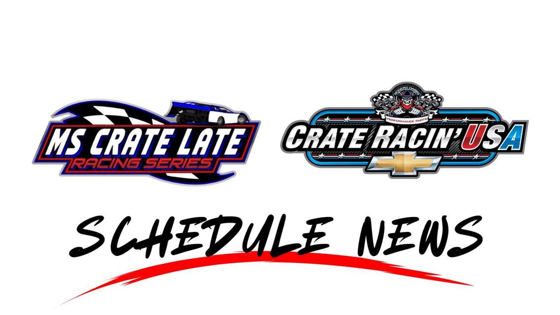 MS Crate Late Model Series - Schedule Adjustments