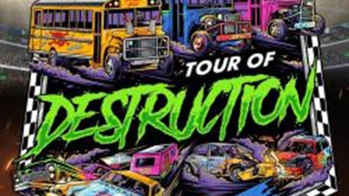 TOUR OF DESTRUCTION 10/25/25