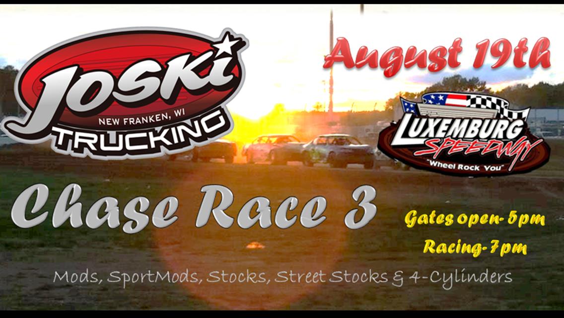 Chase Race Night #3 Next Friday