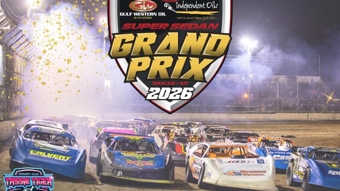 Gulf Western &amp; Independent Oils Super Sedan Grand Prix this Friday and Saturday Nights!