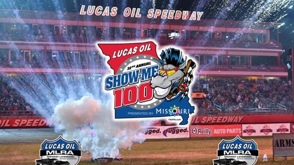 Lucas Oil MLRA Teams Gearing Up For Record Paying "Show-Me 100"