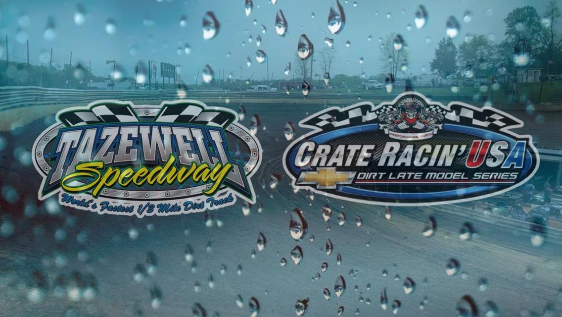 Weather Postpones Jimmy &quot;Pup&quot; Thomas Memorial at Tazewell — Setting Up a Double-Header with I-75