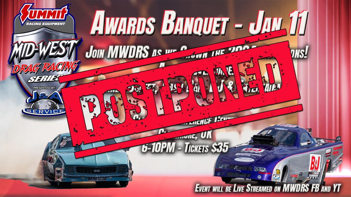 Mid-West Drag Racing Series postpones Awards Banquet due to inclement weather