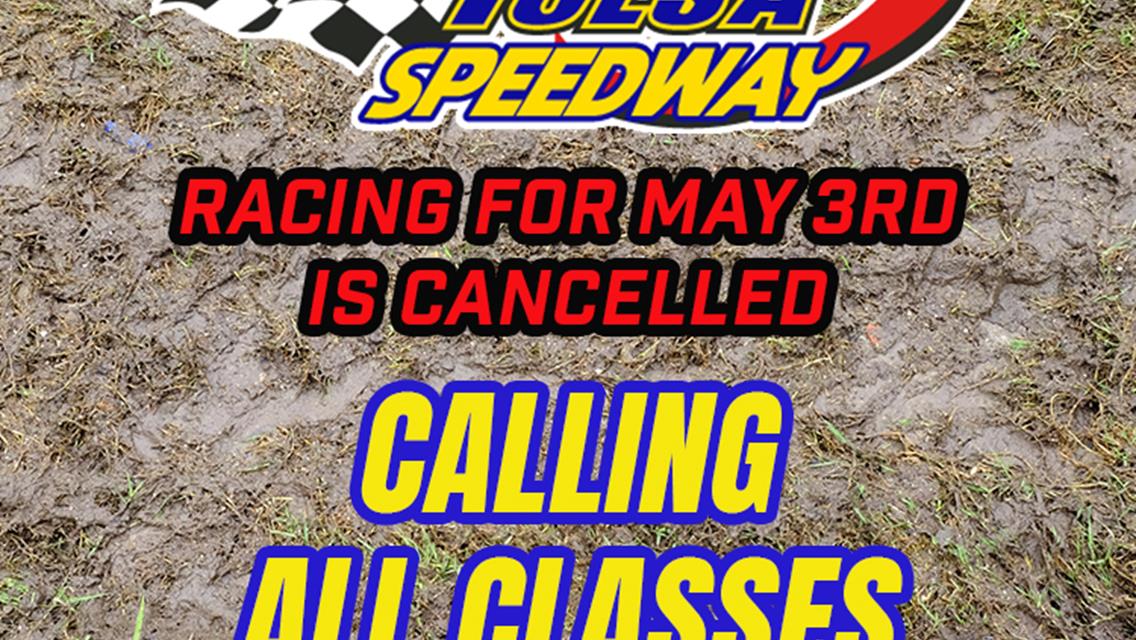 Friday Night Lights cancelled for May 3rd at Tulsa Speedway