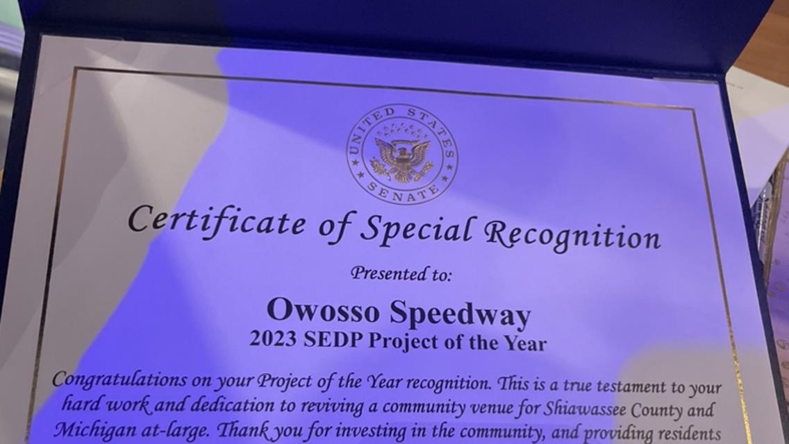 United State Senate, State of Michigan and Shiawassee Co Award Owosso Speedway and Wheeler Family for Contribution to Regions Economic Development!