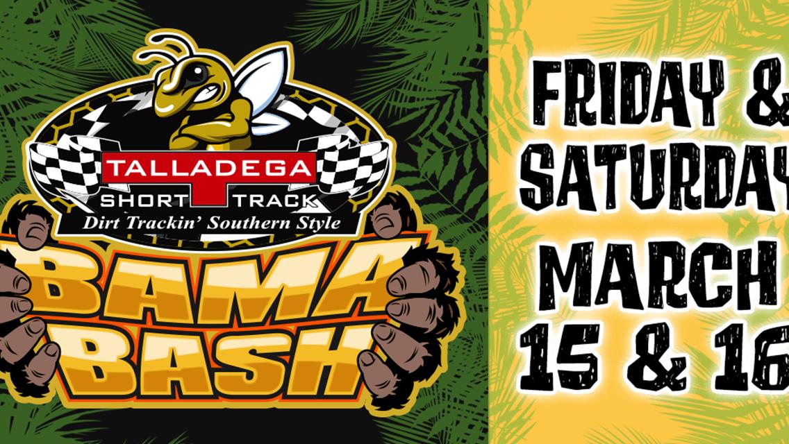 Talladega Short Track | Bama Bash! March 15-16th, 2024