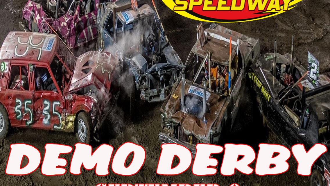 September 6 DEMO DERBY RULES POSTED HERE!
