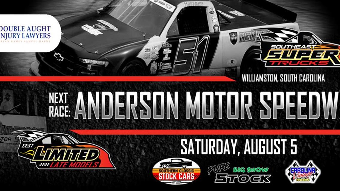 NEXT EVENT: Southeast Super Truck Series Sat. August 5th 7pm