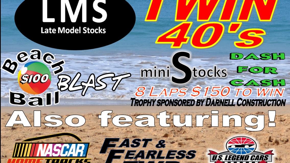 NEXT EVENT: Friday July 28th 8pm. NWAAS Late Model Stocks TWIN 40's plus 5 divisions.