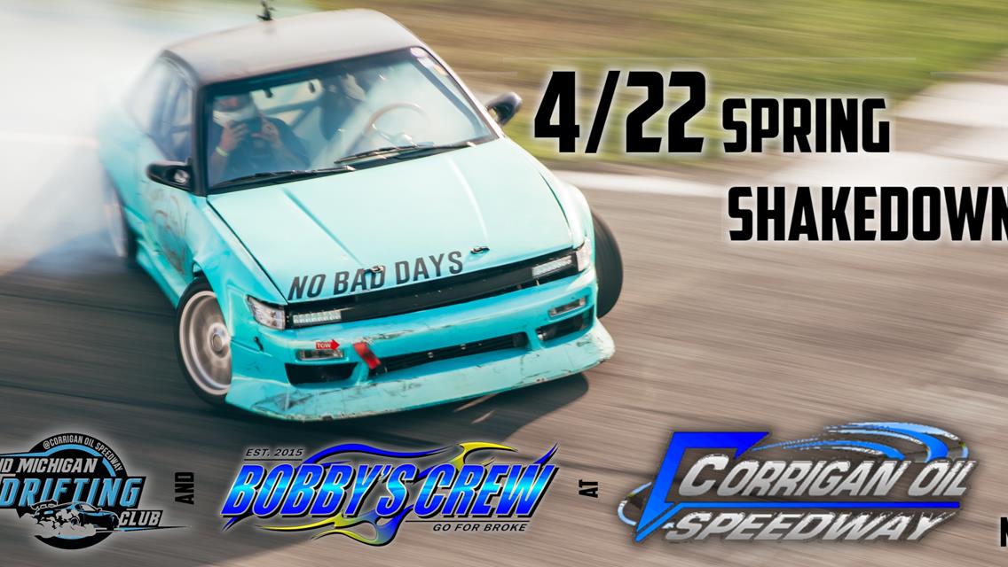 Mid Michigan Drift Club Saturday April 22nd!