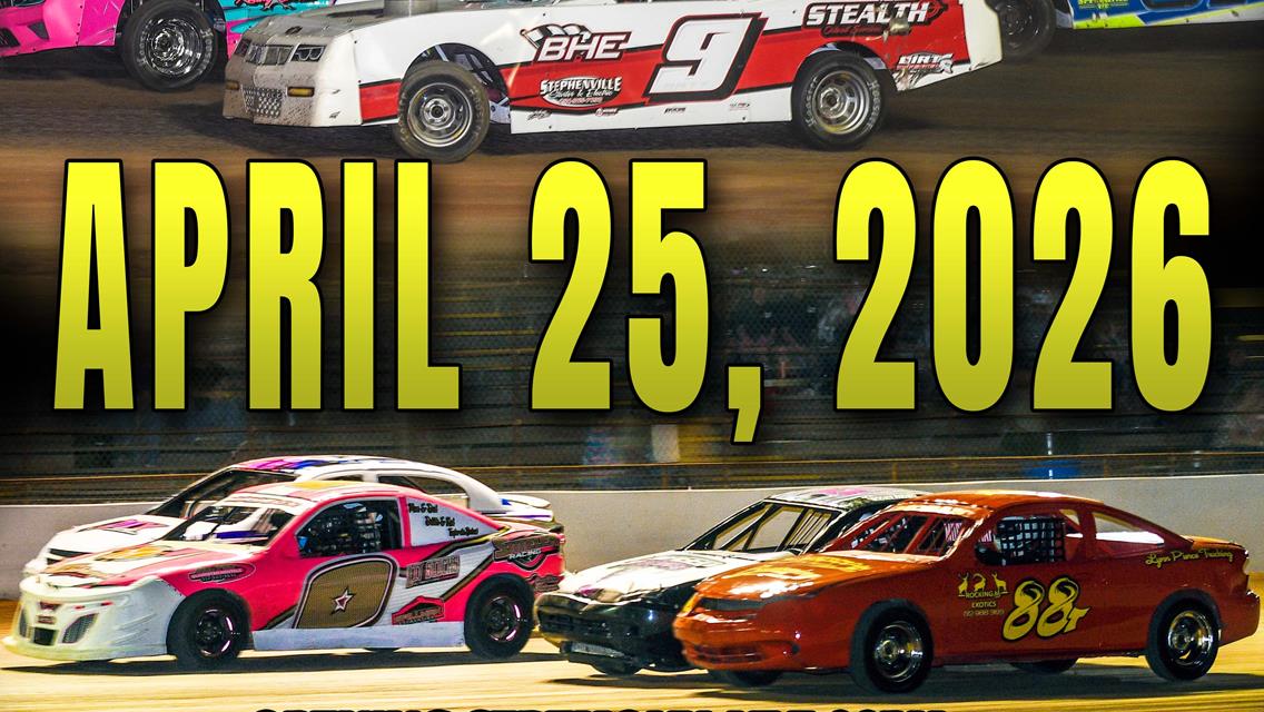 04/25/2026 Race Day Information! Let's Go Racing!