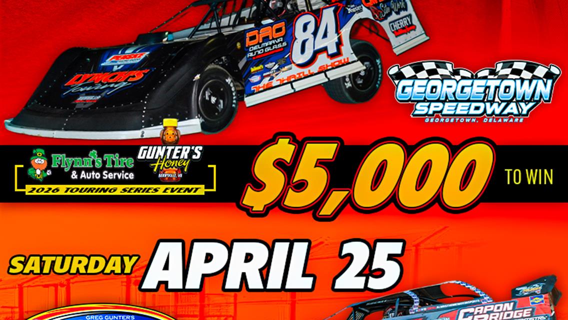 MID-ATLANTIC DOUBLEHEADER WEEKEND FOR HOVIS RUSH LATE MODEL FLYNN'S TIRE/GUNTER'S HONEY TOURING SERIES WITH GEORGETOWN FRIDAY &amp; WINCHESTER SATURDAY- B