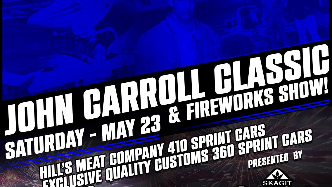 JOHN CARROLL CLASSIC &amp; FIREWORKS SHOW PRESENTED BY SKAGIT FARMERS SUPPLY FUEL AND PROPANE