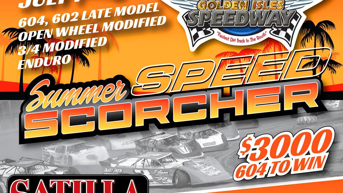 Summer Speed Scorcher is here , $3000 to win 604&#39;s , $1200 to win modifieds !
